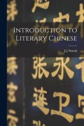 Cover-Bild zum Titel 'Introduction to Literary Chinese' von 'J. J. Brandt'