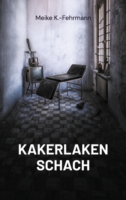 Kakerlaken Schach - Meike K. -Fehrmann