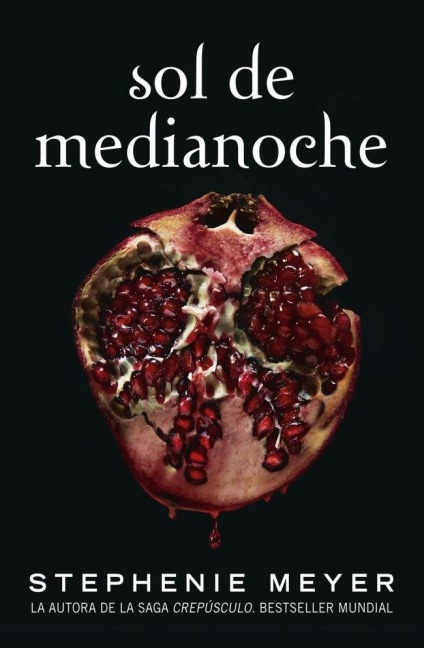 Sol de Medianoche / Midnight Sun - Stephenie Meyer