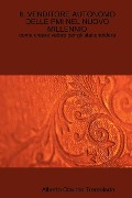 Il Venditore Autonomo Delle PMI Nel Nuovo Millennio - Alberto Claudio Tremolada