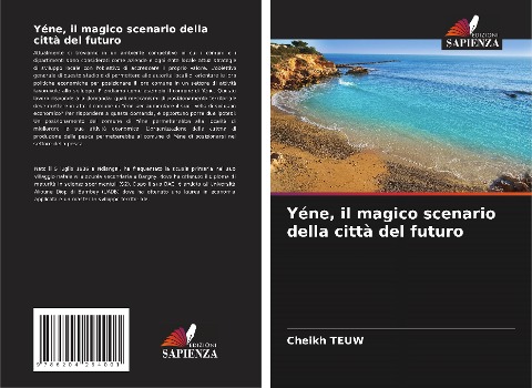 Yéne, il magico scenario della città del futuro - Cheikh Teuw