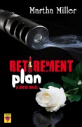 Cover-Bild zum Titel 'Retirement Plan' von 'Martha Miller'