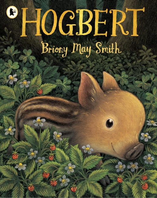 Hogbert - Briony May Smith