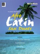 Afro-Latin Saxophone Duets - Florian Bramböck