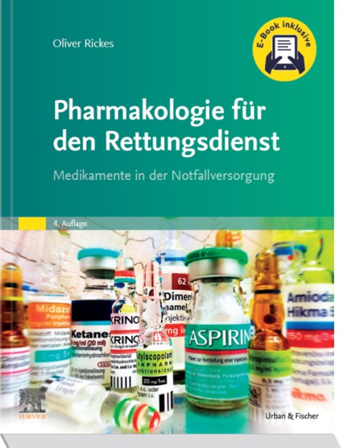 Pharmakologie für den Rettungsdienst - Oliver Rickes