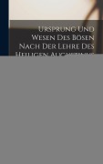 Cover-Bild zum Titel 'Ursprung Und Wesen Des Bösen Nach Der Lehre Des Heiligen Augustinus' von 'Joseph Nirschl'