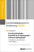 Cover-Bild zum Titel 'Sonderpädagogik - Rehabilitationspädagogik - Inklusionspädagogik' von ''
