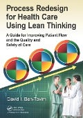 Cover-Bild zum Titel 'Process Redesign for Health Care Using Lean Thinking' von 'David I. Ben-Tovim'