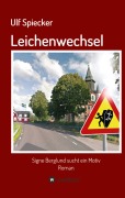 Cover-Bild zum Titel 'Leichenwechsel' von 'Ulf Spiecker'