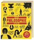 Big Ideas. Das Philosophie-Buch - Marcus Weeks, Will Buckingham, Douglas Burnham, Clive Hill, Peter J. King