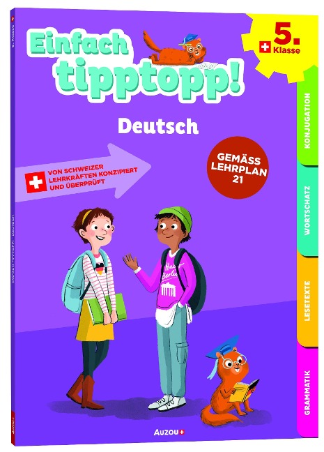 Einfach tipptopp! Deutsch 5. Klasse - Jürg Hofer, Christine Willi
