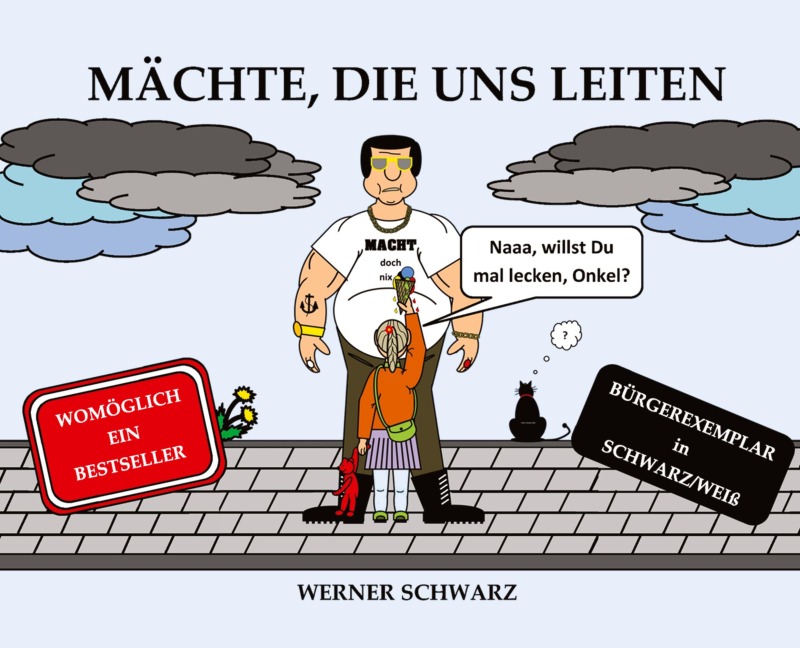 Mächte, die uns leiten - Werner Schwarz