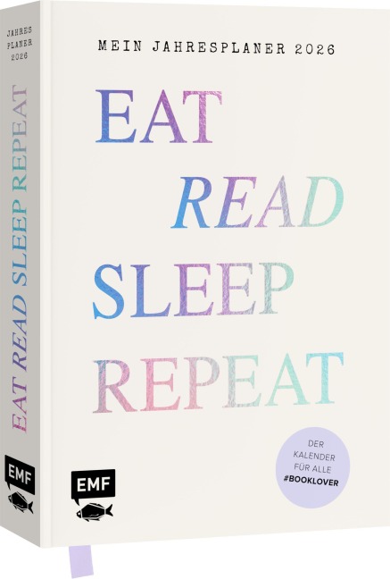 Eat, read, sleep, repeat - Mein Jahresplaner 2026: Für alle #booklover - 