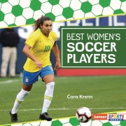 Cover-Bild zum Titel 'Best Women's Soccer Players' von 'Cara Krenn'