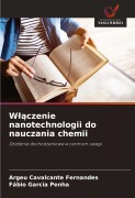 Cover-Bild zum Titel 'W¿¿czenie nanotechnologii do nauczania chemii' von 'Argeu Cavalcante Fernandes, Fábio Garcia Penha'