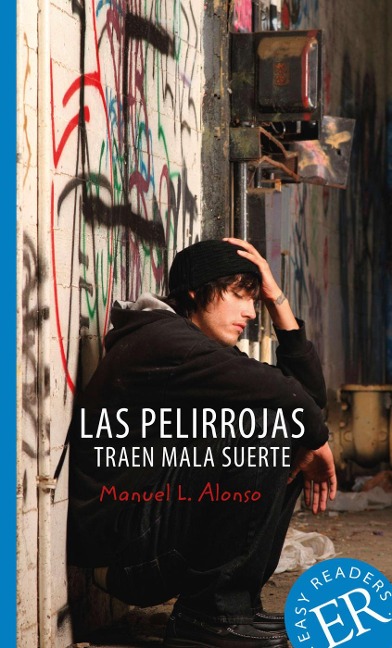Las pelirrojas traen mala suerte - Manuel Luis Alonso