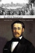 Cover-Bild zum Titel 'Bedrich Smetana und seine Zeit' von 'Hans-Klaus Jungheinrich'