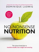Cover-Bild zum Titel 'No-Nonsense Nutrition' von 'Dominique Ludwig'