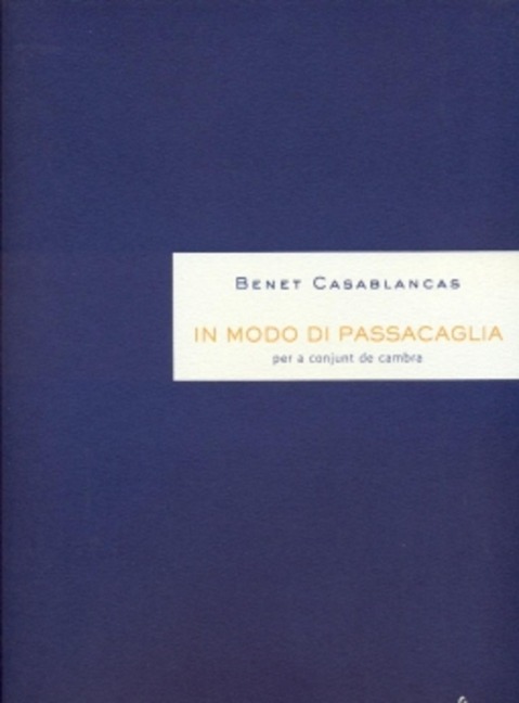 In modo di passacaglia - Benet Casablancas