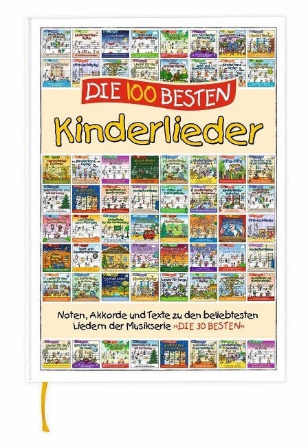 Die 100 besten Kinderlieder -Liederbuch zur Serie - Florian Lamp, Marco Sumfleth