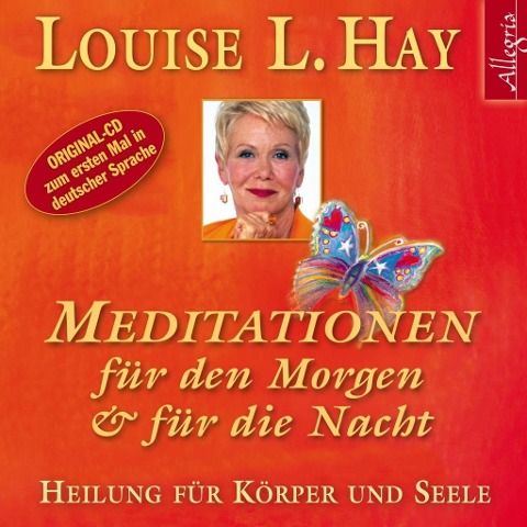 Meditationen für den Morgen und für die Nacht - Louise Hay