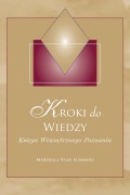Cover-Bild zum Titel 'Kroki do Wiedzy (Steps to Knowledge - Polish Edition)' von 'Marshall Vian Summers'