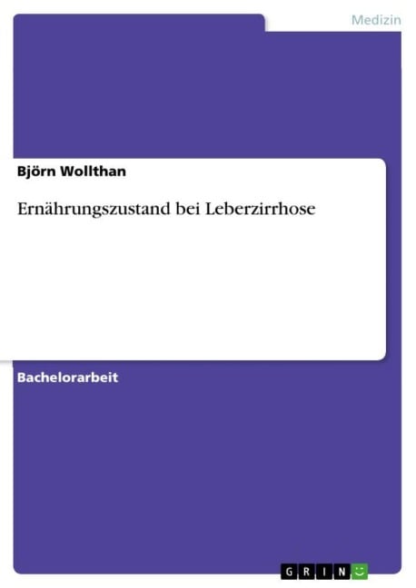 Ernährungszustand bei Leberzirrhose - Björn Wollthan