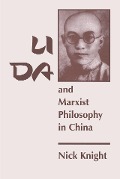 Cover-Bild zum Titel 'Li Da And Marxist Philosophy In China' von 'Nick Knight'