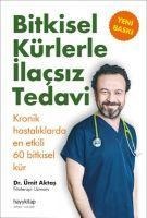 Bitkisel Kürlerle Ilacsiz Tedavi - Ümit Aktas