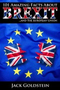 Cover-Bild zum Titel '101 Amazing Facts about Brexit' von 'Jack Goldstein'