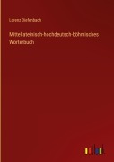 Cover-Bild zum Titel 'Mittellateinisch-hochdeutsch-böhmisches Wörterbuch' von 'Lorenz Diefenbach'