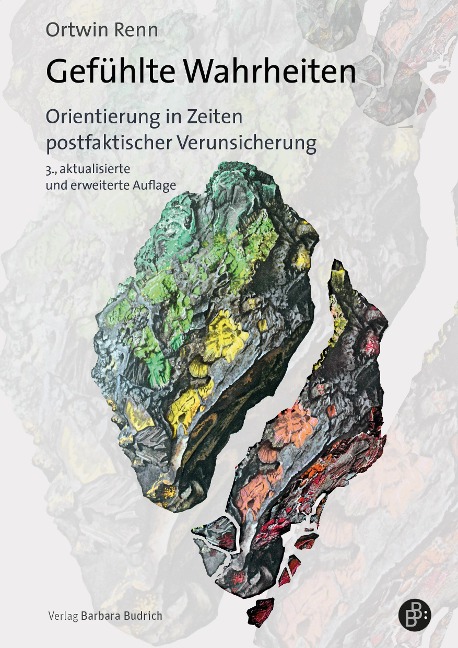 Gefühlte Wahrheiten - Ortwin Renn