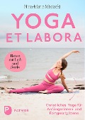 Yoga et labora - Nina-Maria Mixtacki