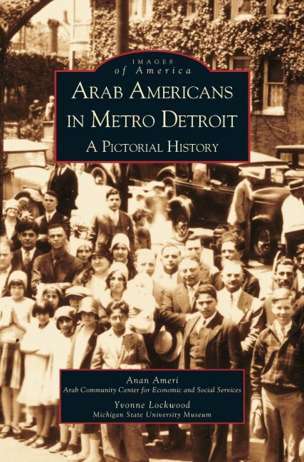 Arab Americans in Metro Detroit - Anan Ameri, Y. Lockwood, Yvonne Lockwood