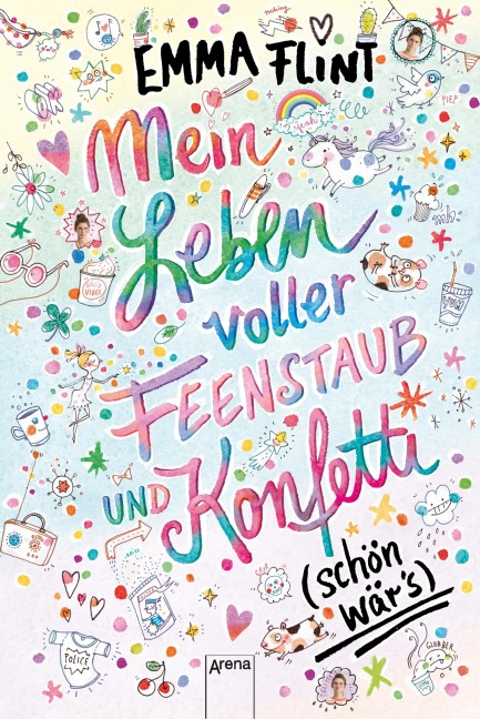 Mein Leben voller Feenstaub und Konfetti (schön wär's!) - Emma Flint