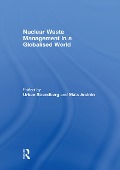 Cover-Bild zum Titel 'Nuclear Waste Management in a Globalised World' von ''