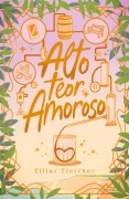 Cover-Bild zum Titel 'Alto teor amoroso' von 'Elliot Fletcher'