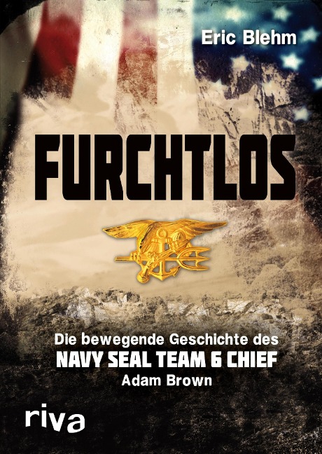 Furchtlos - Eric Blehm