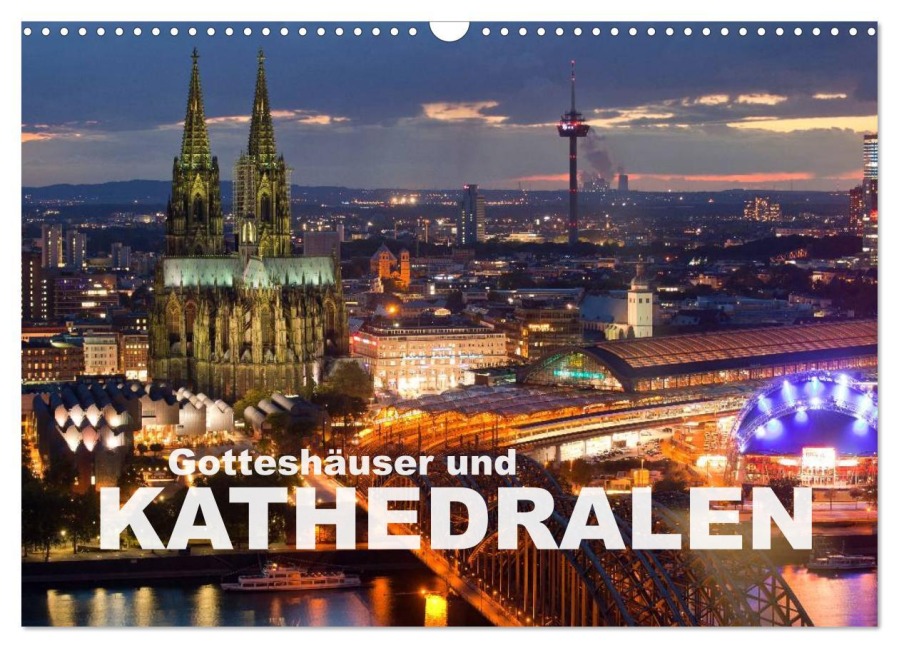 Gotteshäuser und Kathedralen (Wandkalender 2026 DIN A3 quer), CALVENDO Monatskalender - Peter Schickert