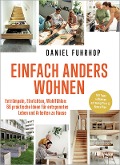 Einfach anders wohnen - Daniel Fuhrhop