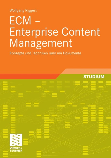 ECM - Enterprise Content Management - Wolfgang Riggert