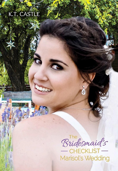 Marisol's Wedding (The Bridesmaid's Checklist series) - K. T. Castle