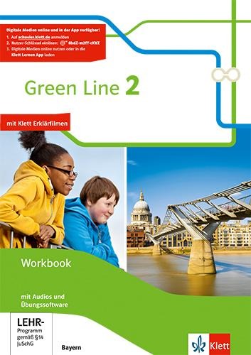 Green Line. Workbook mit 2 Audios und Übungssoftware. 6. Schuljahr. Ausgabe Bayern ab 2017