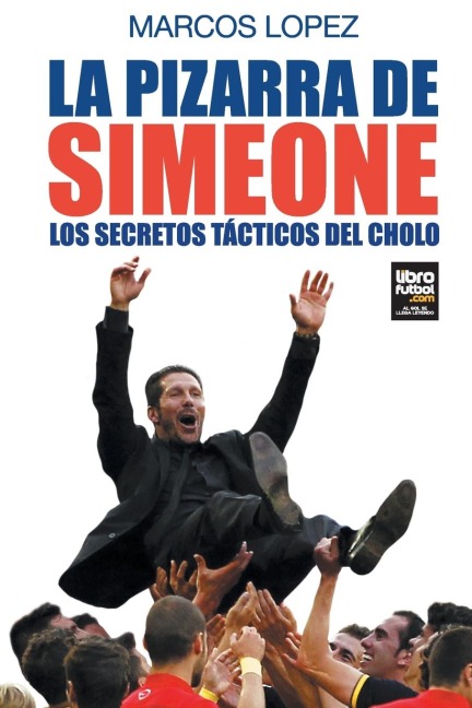 La pizarra de Simeone - Marcos López