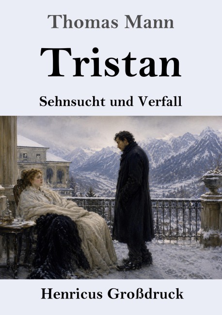 Tristan (Großdruck) - Thomas Mann