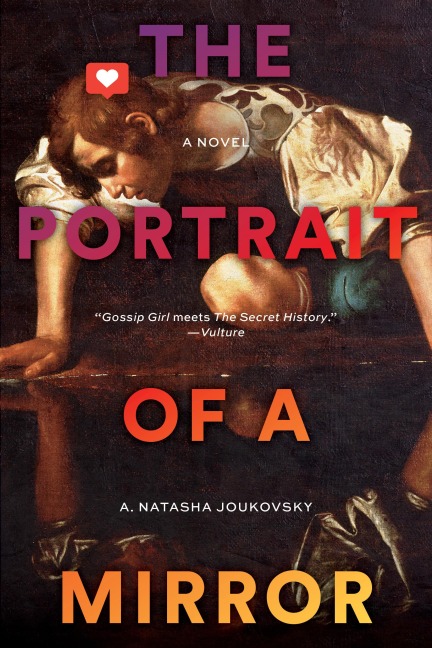 The Portrait of a Mirror - A Natasha Joukovsky