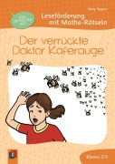Cover-Bild zum Titel 'Der verrückte Doktor Käferauge' von 'Mary Eggers'