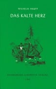 Cover-Bild zum Titel 'Das kalte Herz' von 'Wilhelm Hauff'