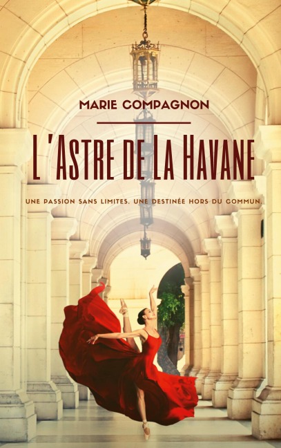 L'Astre de La Havane - Marie Compagnon