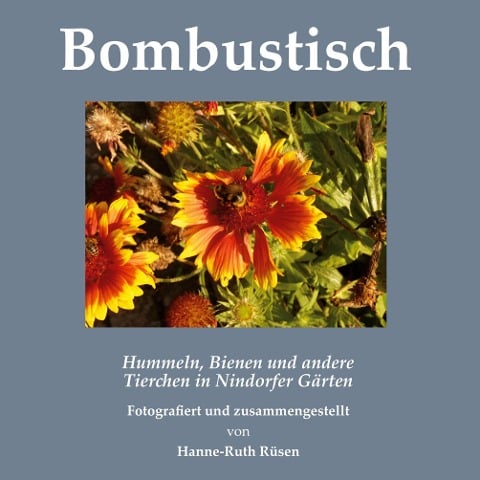 Bombustisch - Hanne-Ruth Rüsen